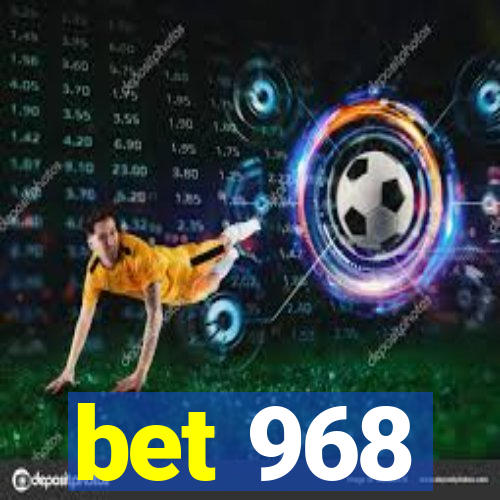 bet 968