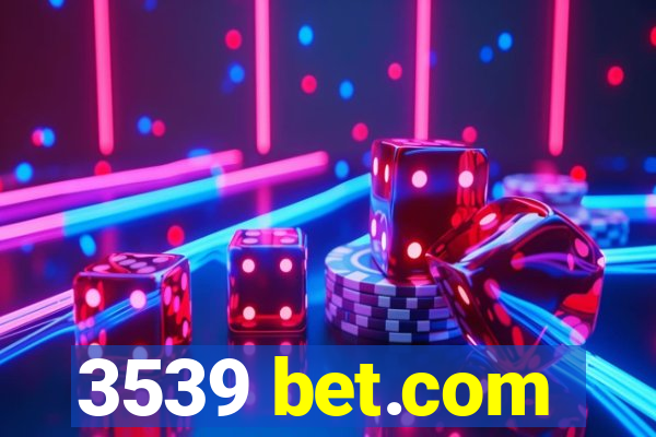 3539 bet.com