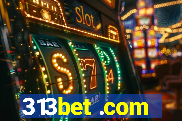 313bet .com