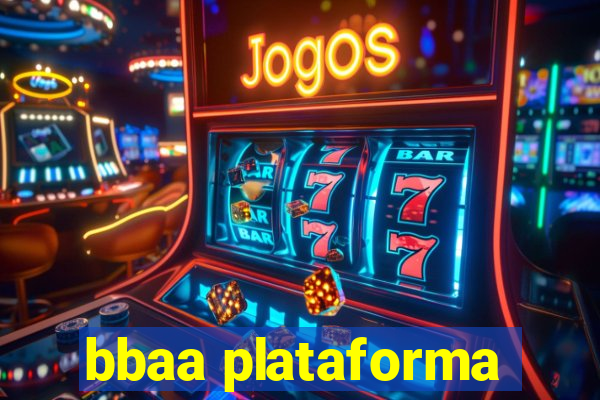 bbaa plataforma