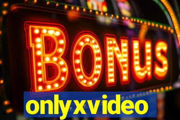 onlyxvideo