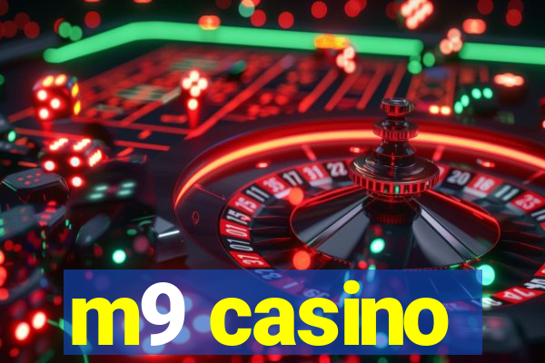 m9 casino