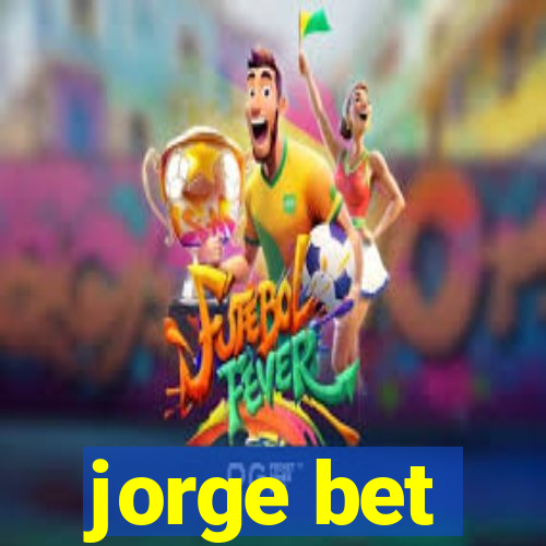 jorge bet