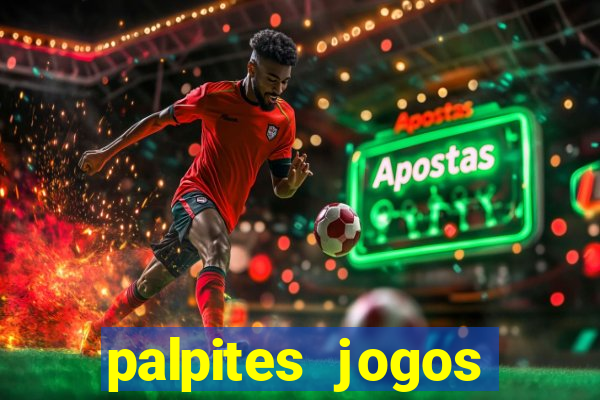 palpites jogos quarta feira