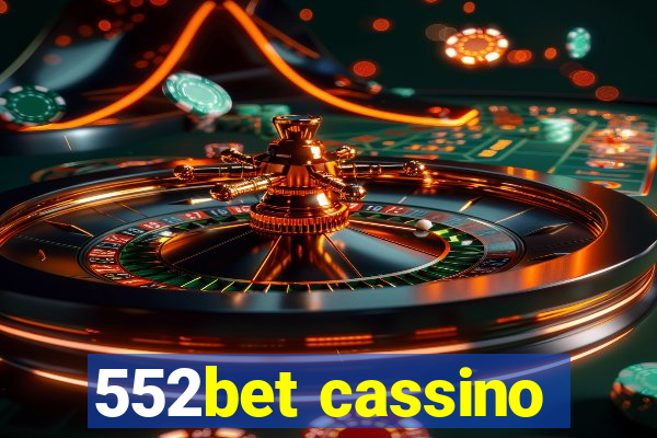 552bet cassino