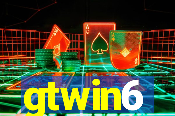 gtwin6