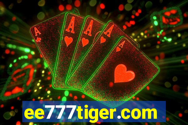 ee777tiger.com