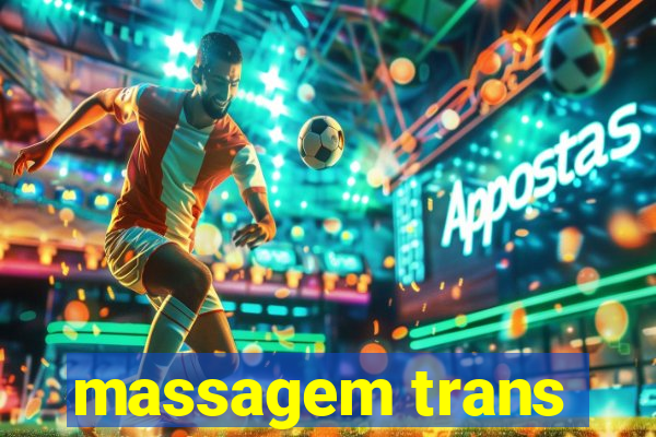 massagem trans