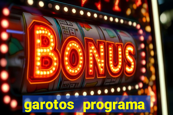 garotos programa zona leste