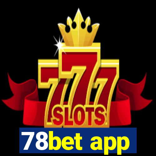 78bet app