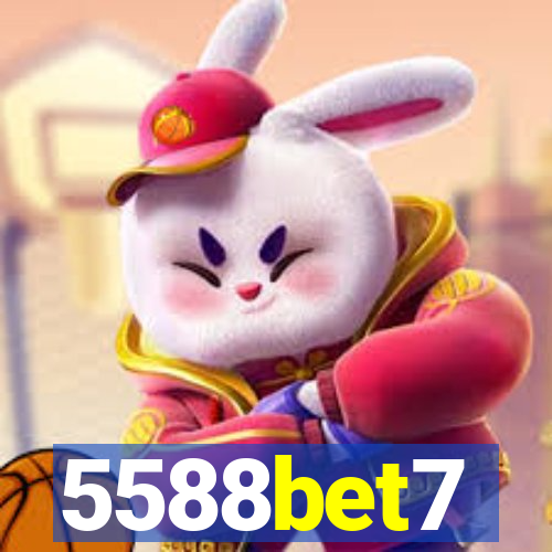 5588bet7