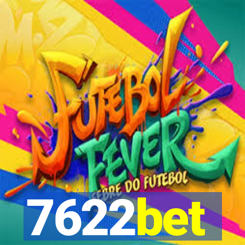 7622bet