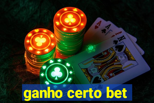 ganho certo bet