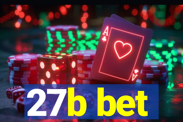 27b bet