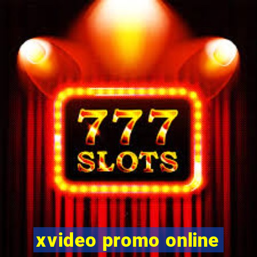 xvideo promo online