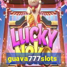 guava777slots