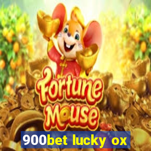 900bet lucky ox