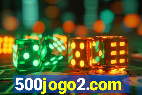 500jogo2.com