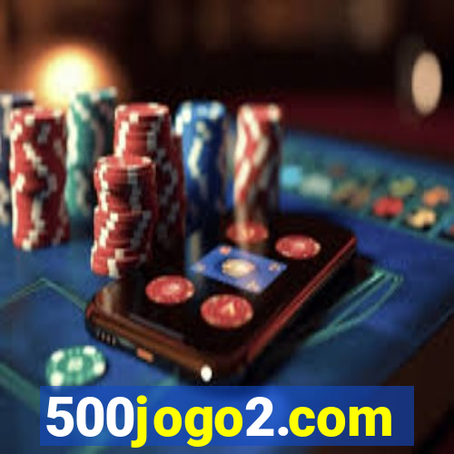 500jogo2.com