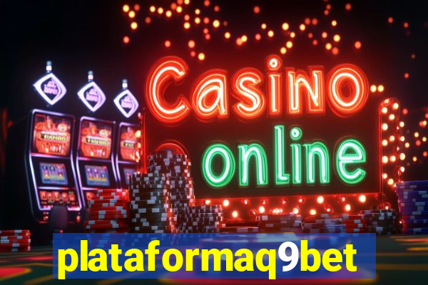 plataformaq9bet