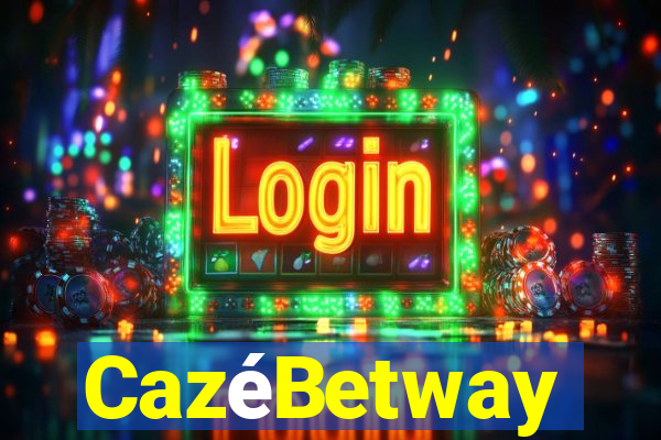 CazéBetway