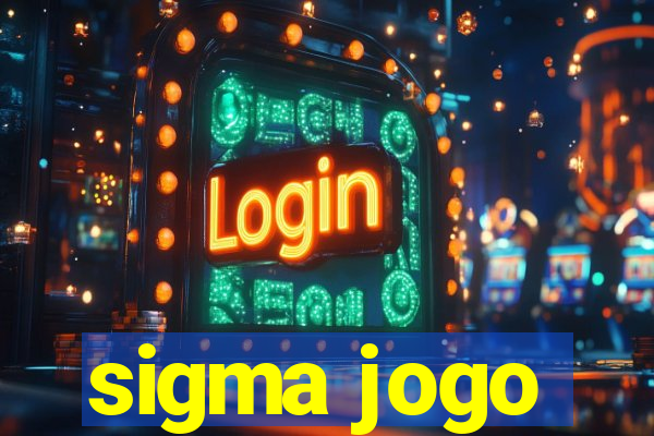 sigma jogo