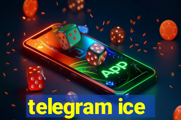 telegram ice