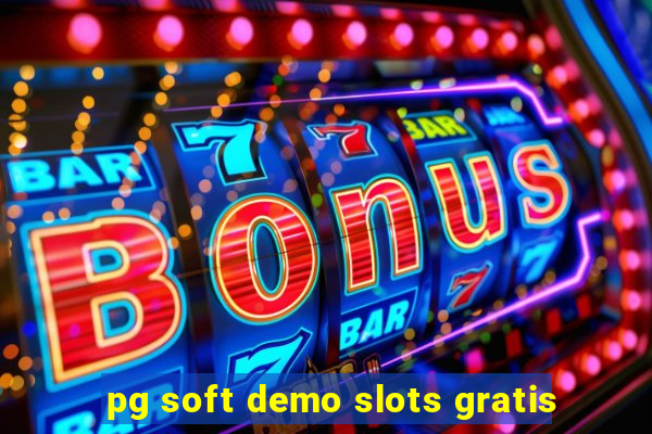 pg soft demo slots gratis