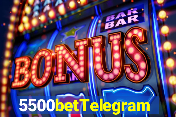 5500betTelegram