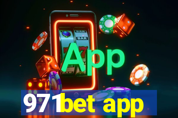 971bet app