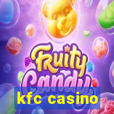 kfc casino