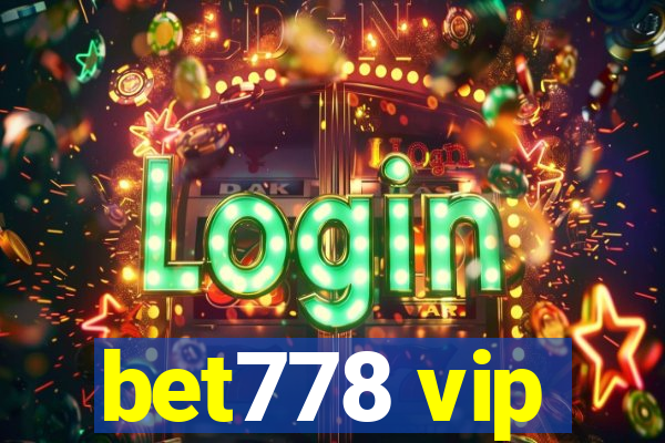 bet778 vip