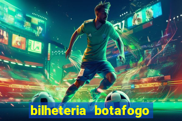 bilheteria botafogo general severiano