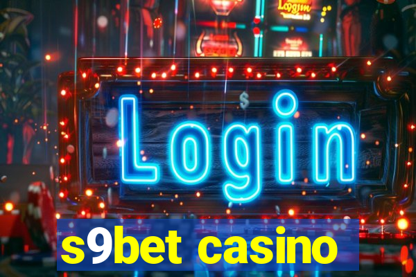 s9bet casino