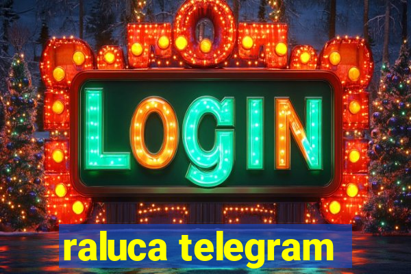 raluca telegram