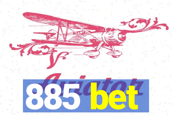 885 bet