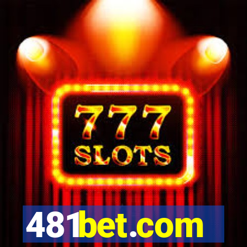 481bet.com