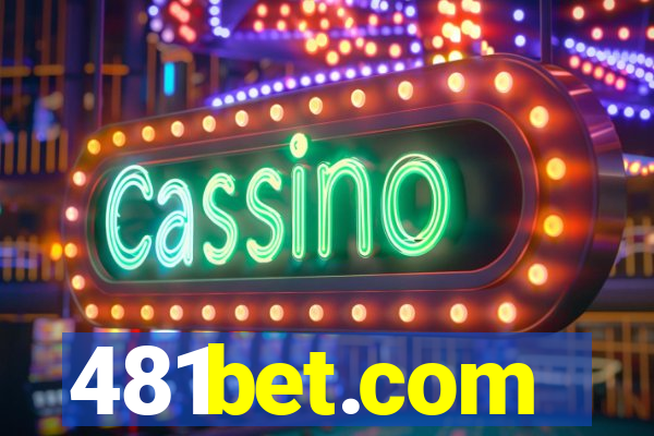 481bet.com