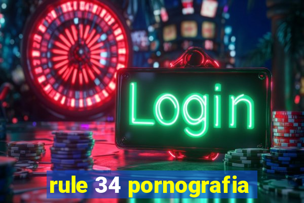 rule 34 pornografia