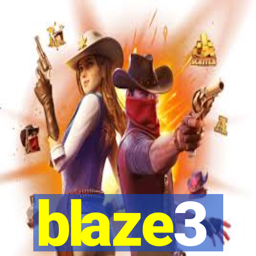 blaze3