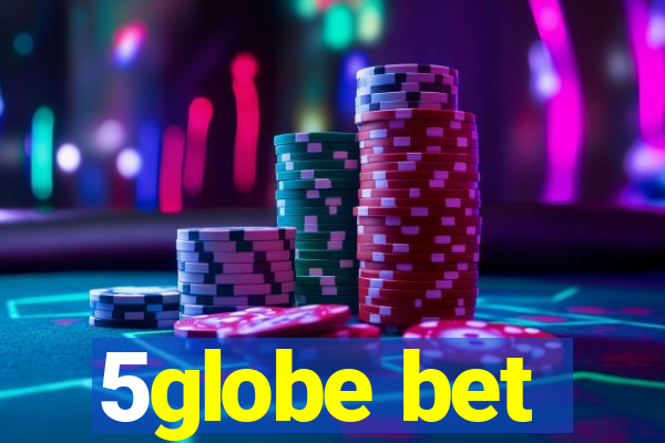 5globe bet