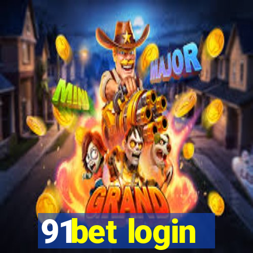 91bet login