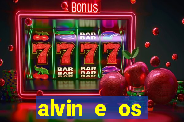 alvin e os esquilos 3 rede canais