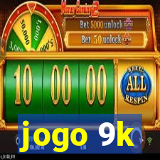 jogo 9k