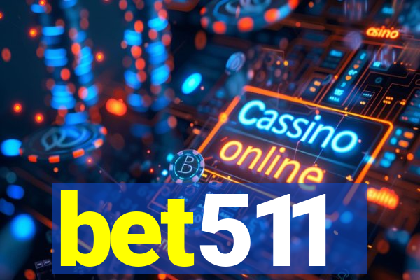 bet511