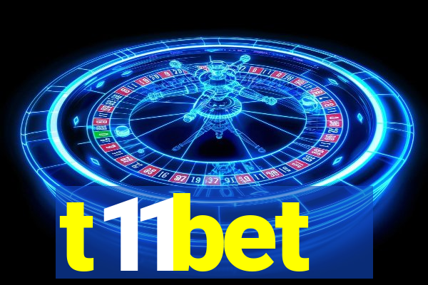 t11bet