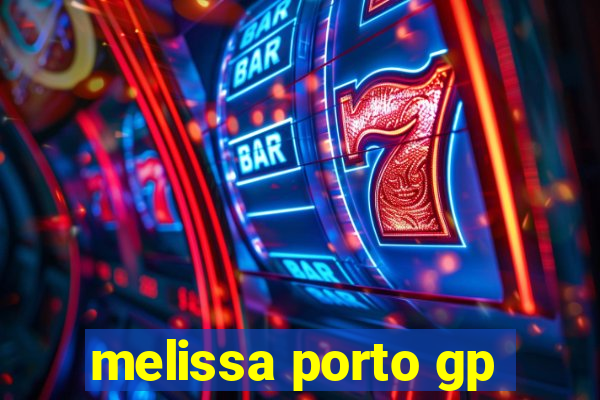 melissa porto gp