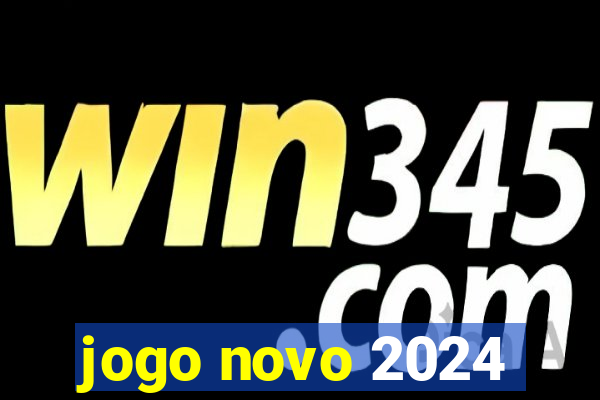 jogo novo 2024