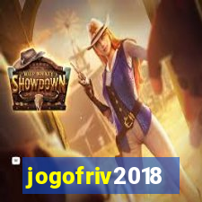 jogofriv2018