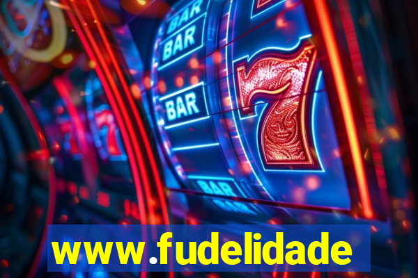 www.fudelidade